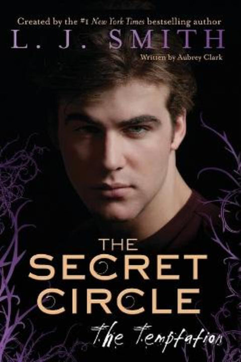 The Secret Circle: The Temptation by L. J. Smith - 9780062130457