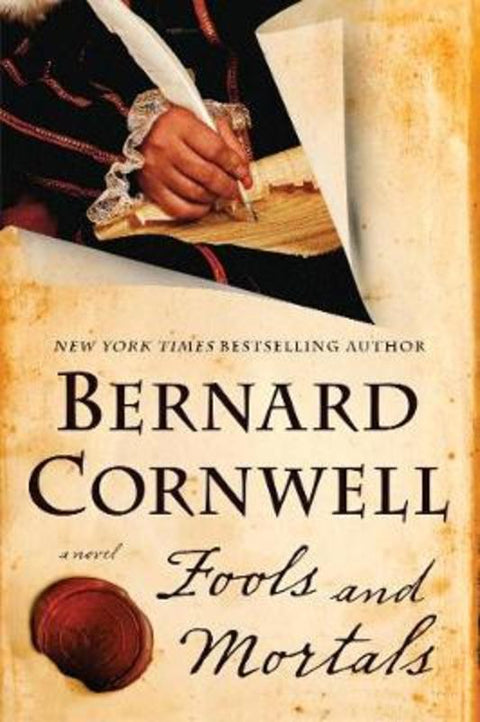 Fools and Mortals by Bernard Cornwell - 9780062250896