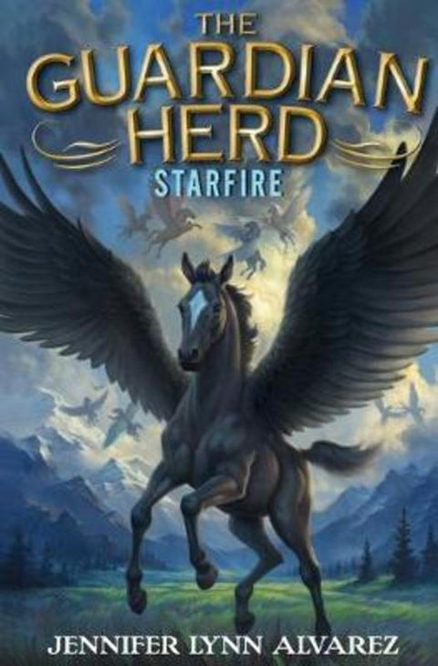 The Guardian Herd: Starfire by Jennifer Lynn Alvarez - 9780062286079