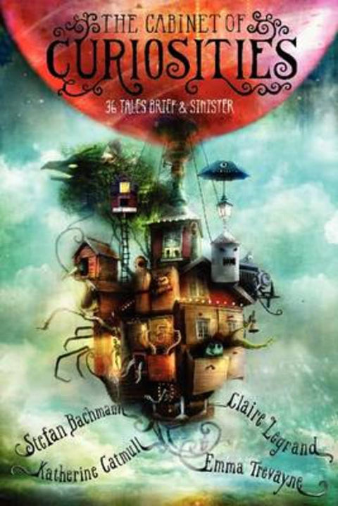 The Cabinet of Curiosities by Stefan Bachmann - 9780062313140