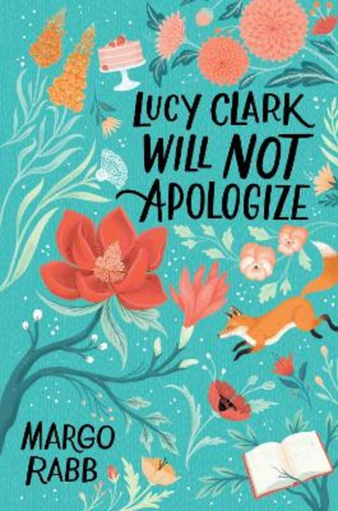 Lucy Clark Will Not Apologize by Margo Rabb - 9780062322418