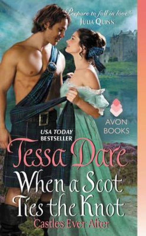 When a Scot Ties the Knot by Tessa Dare - 9780062349026