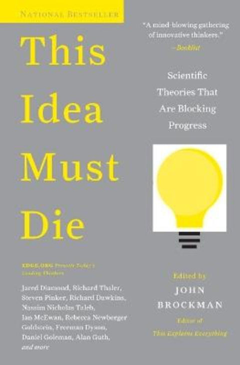 This Idea Must Die by John Brockman - 9780062374349