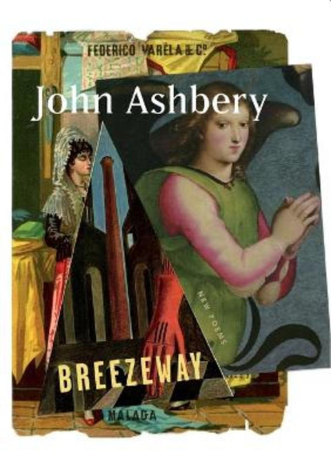 Breezeway by John Ashbery - 9780062387042