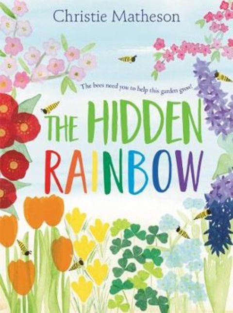 The Hidden Rainbow by Christie Matheson - 9780062393418