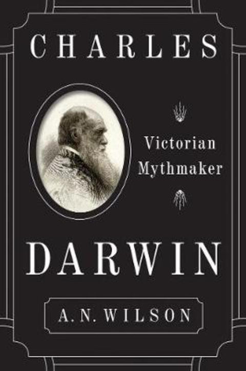 Charles Darwin by A N Wilson - 9780062433503