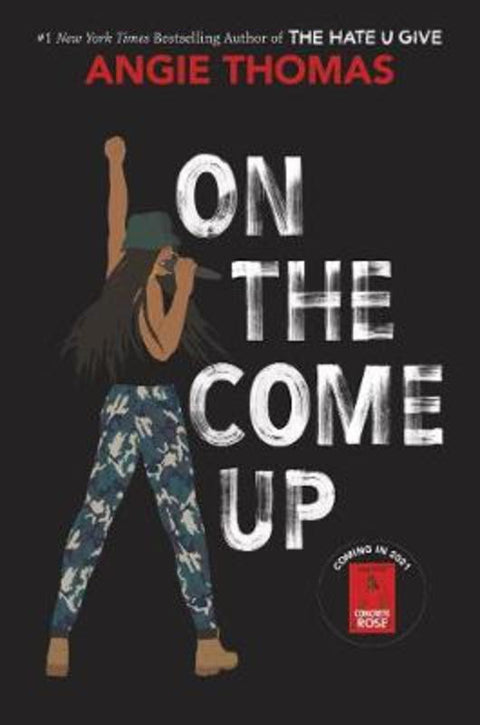 On the Come Up by Angie Thomas - 9780062498564