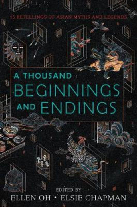 A Thousand Beginnings and Endings by Ellen Oh - 9780062671158
