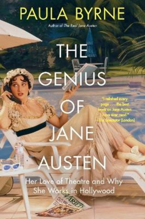 The Genius of Jane Austen by Paula Byrne (University of Liverpool, UK) - 9780062674494