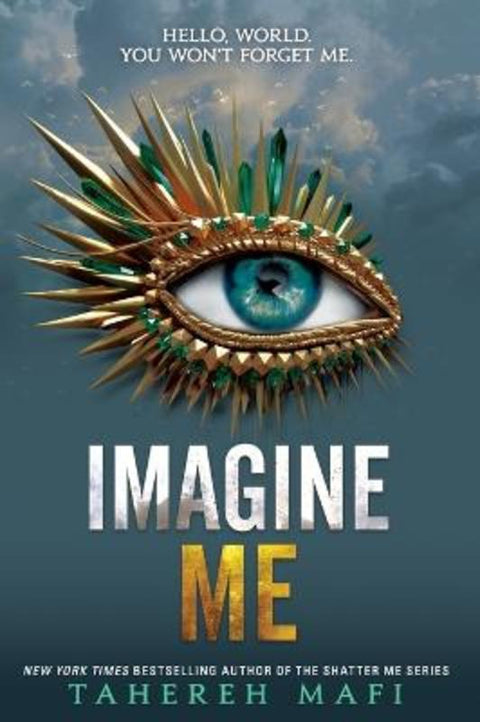 Imagine Me by Tahereh Mafi - 9780062676436