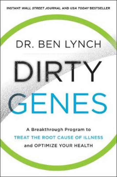 Dirty Genes by Dr. Ben Lynch - 9780062698155