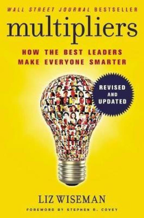 Multipliers, Revised and Updated by Liz Wiseman - 9780062699176