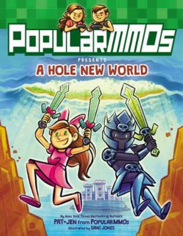 PopularMMOs Presents A Hole New World by TBD - 9780062790880