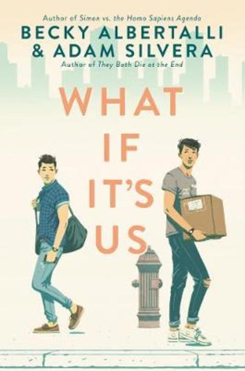 What If It's Us by Becky Albertalli - 9780062795250