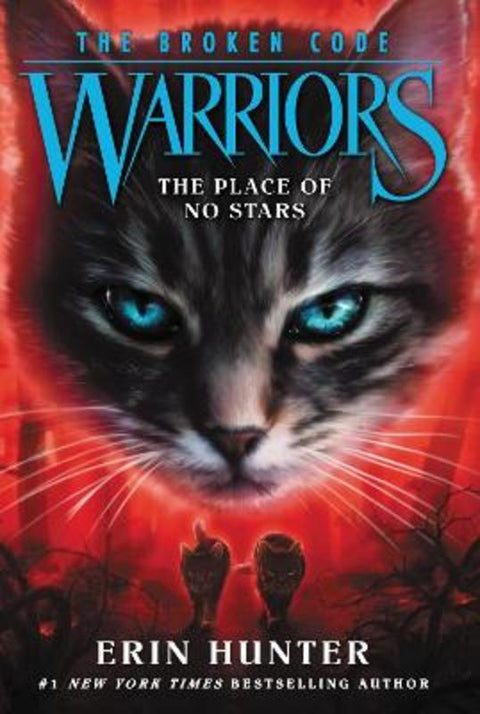 Warriors: The Broken Code #5: The Place of No Stars by Erin Hunter - 9780062823786