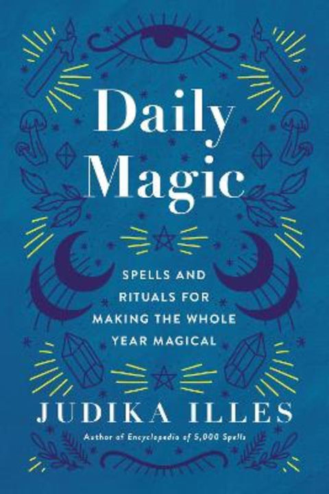 Daily Magic by Judika Illes - 9780062876829