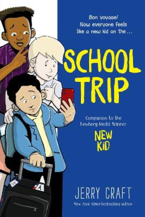 School Trip by Jerry Craft - 9780062885531