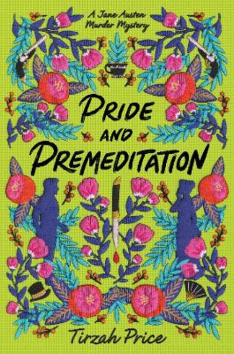 Pride and Premeditation by Tirzah Price - 9780062889812