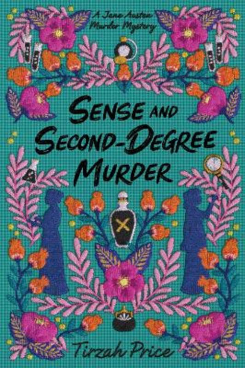Sense and Second-Degree Murder by Tirzah Price - 9780062889843