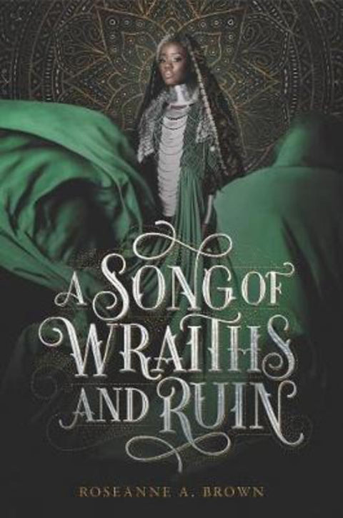 A Song of Wraiths and Ruin by Roseanne A. Brown - 9780062891495