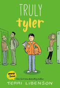 Truly Tyler by Terri Libenson - 9780062894564