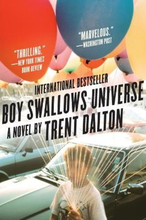 Boy Swallows Universe by Trent Dalton - 9780062898111