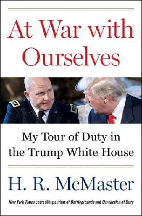 At War with Ourselves by H. R. McMaster - 9780062899507