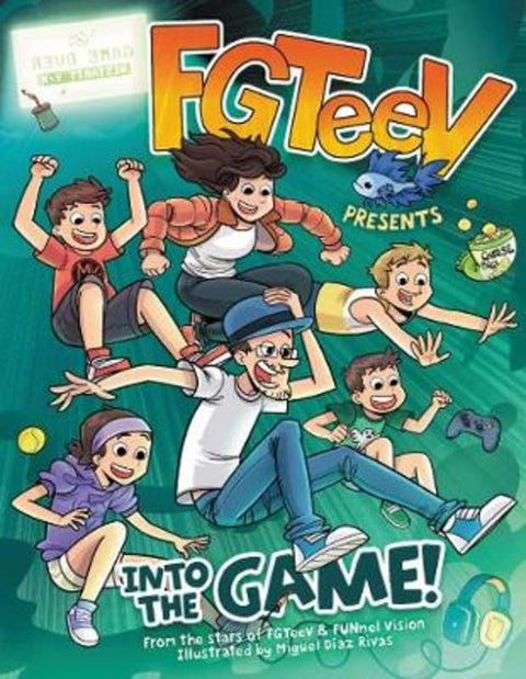 FGTeeV Presents: Into the Game! by FGTeeV - 9780062933676
