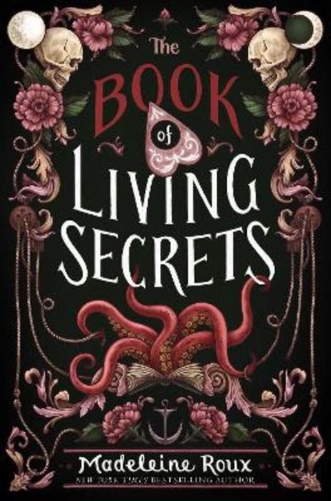 The Book of Living Secrets by Madeleine Roux - 9780062941428