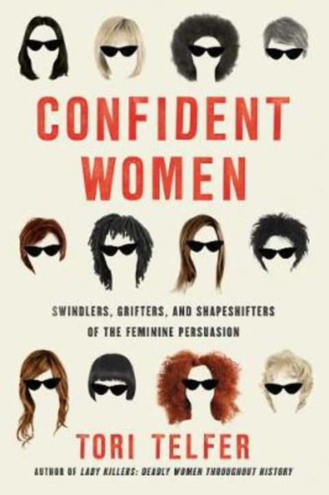 Confident Women by Tori Telfer - 9780062956033