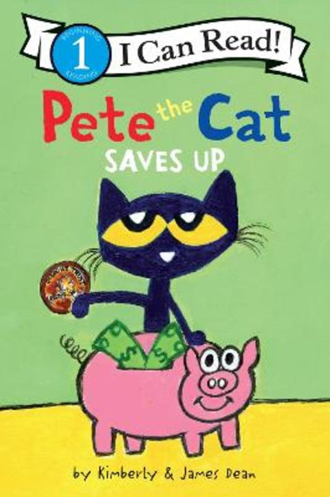 Pete the Cat Saves Up by James Dean - 9780062974365