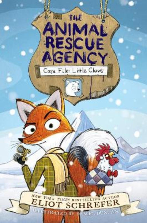 The Animal Rescue Agency #1: Case File: Little Claws by Eliot Schrefer - 9780062982346