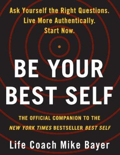 Be Your Best Self by Mike Bayer - 9780063001596