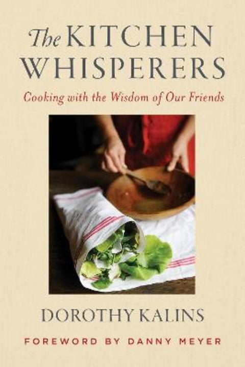 The Kitchen Whisperers by Dorothy Kalins - 9780063001640