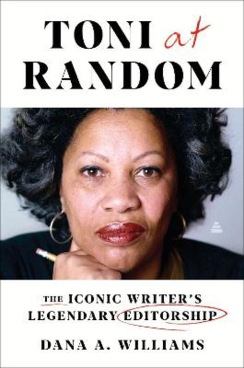 Toni at Random by Dana A. Williams - 9780063011977