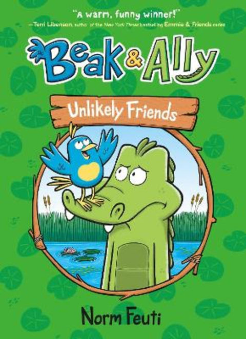 Beak & Ally #1: Unlikely Friends by Norm Feuti - 9780063021587
