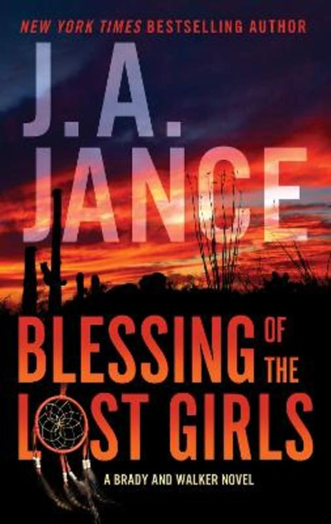 Blessing of the Lost Girls by J. A Jance - 9780063022676