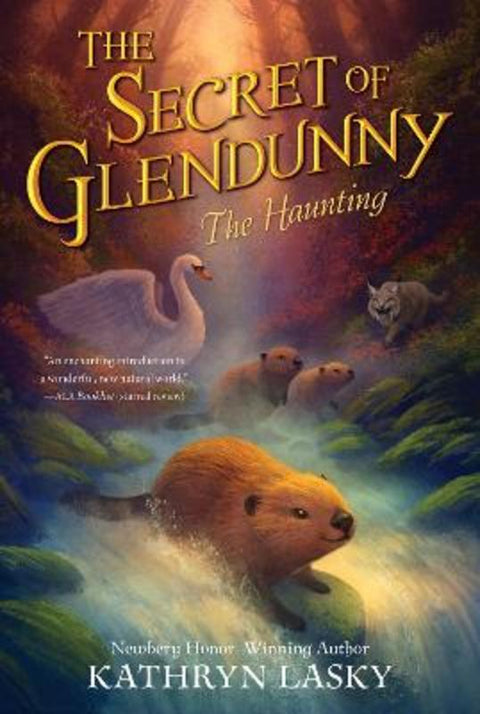 The Secret of Glendunny: The Haunting by Kathryn Lasky - 9780063031029