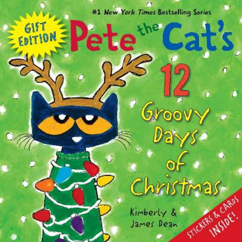 Pete the Cat's 12 Groovy Days of Christmas Gift Edition by James Dean - 9780063036147