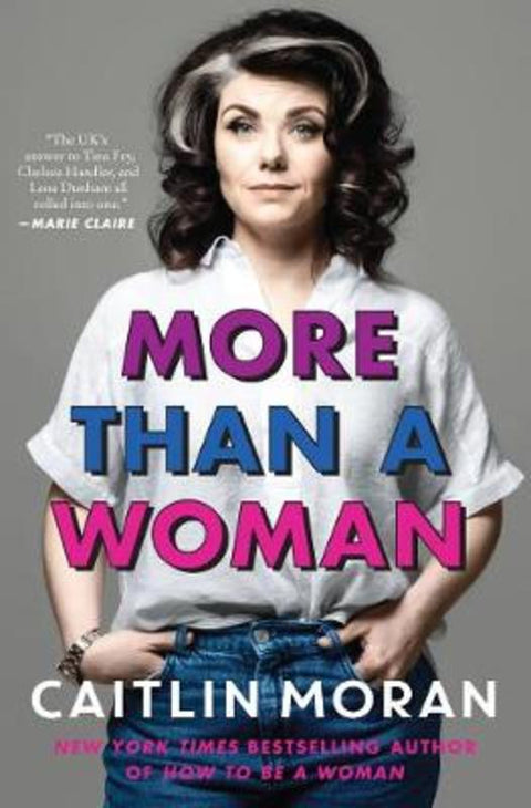 More Than a Woman by Caitlin Moran - 9780063037496