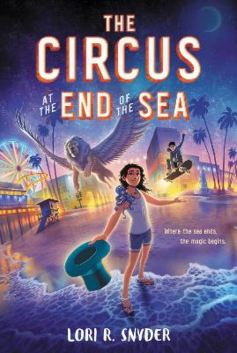 The Circus at the End of the Sea by Lori R. Snyder - 9780063047112