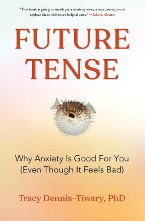 Future Tense by Tracy Dennis-Tiwary - 9780063062108