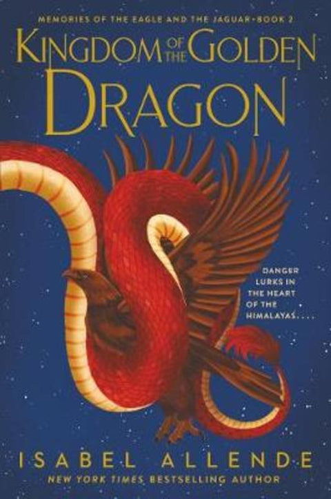 Kingdom of the Golden Dragon by Isabel Allende - 9780063062924