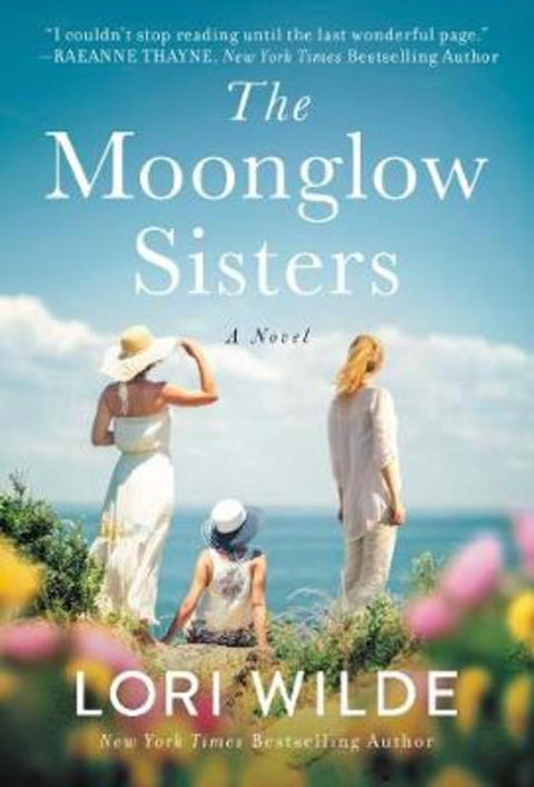 The Moonglow Sisters by Lori Wilde - 9780063063570