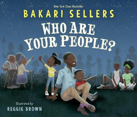 Who Are Your People? by Bakari Sellers - 9780063082861