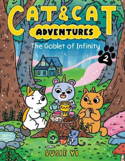 Cat & Cat Adventures: The Goblet of Infinity by Susie Yi - 9780063083837