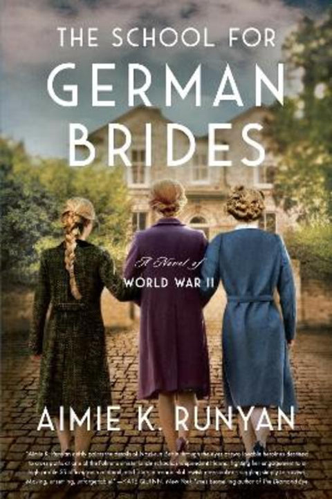 The School for German Brides by Aimie K. Runyan - 9780063094208