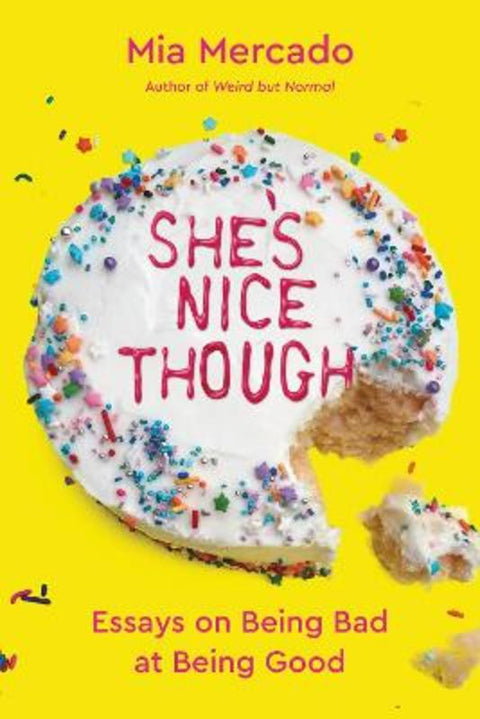 She's Nice Though by Mia Mercado - 9780063098510