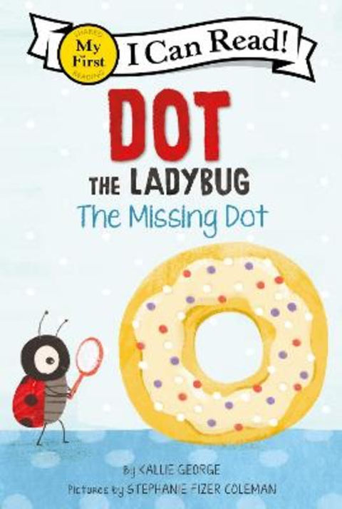 Dot The Ladybug by Kallie George - 9780063137493