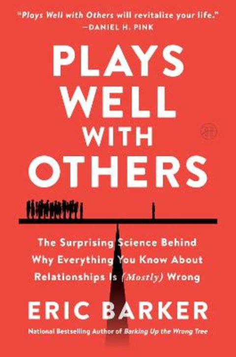 Plays Well with Others by Eric Barker - 9780063204348